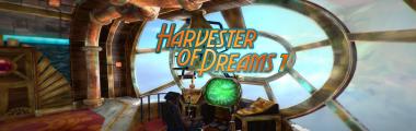 Harvester of Dreams - Episode 1